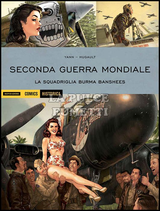 HISTORICA #    57 - SECONDA GUERRA MONDIALE: LA SQUADRIGLIA BURMA BANSHEES